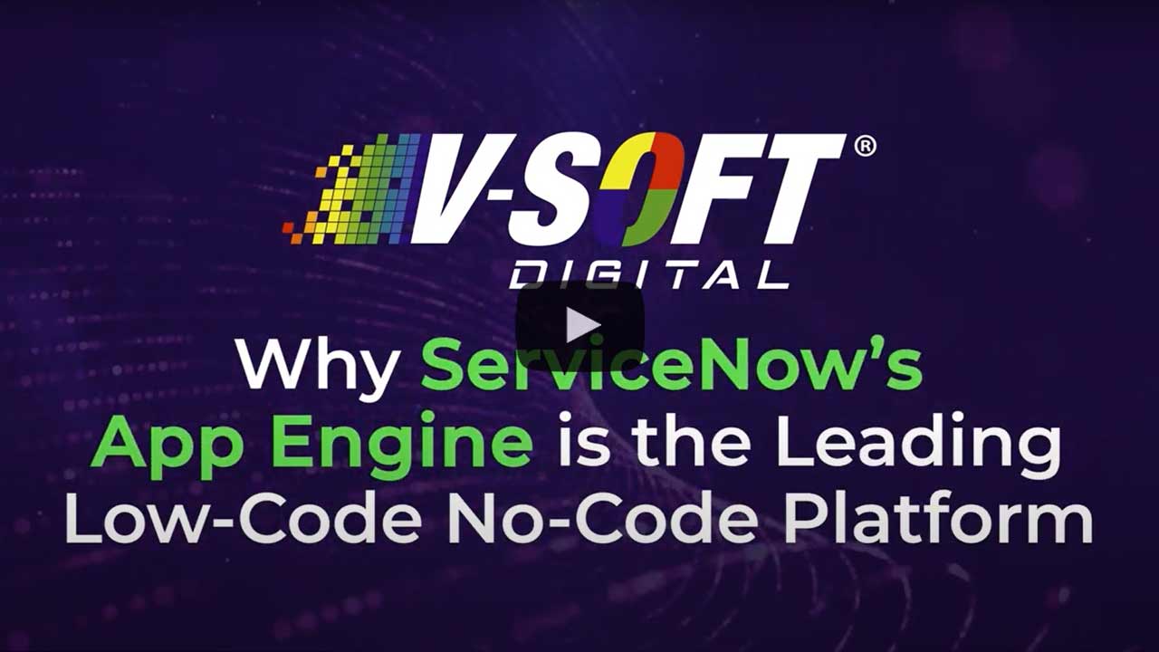 Why ServiceNow App Engine is the Leading Low-Code No-Code Platform